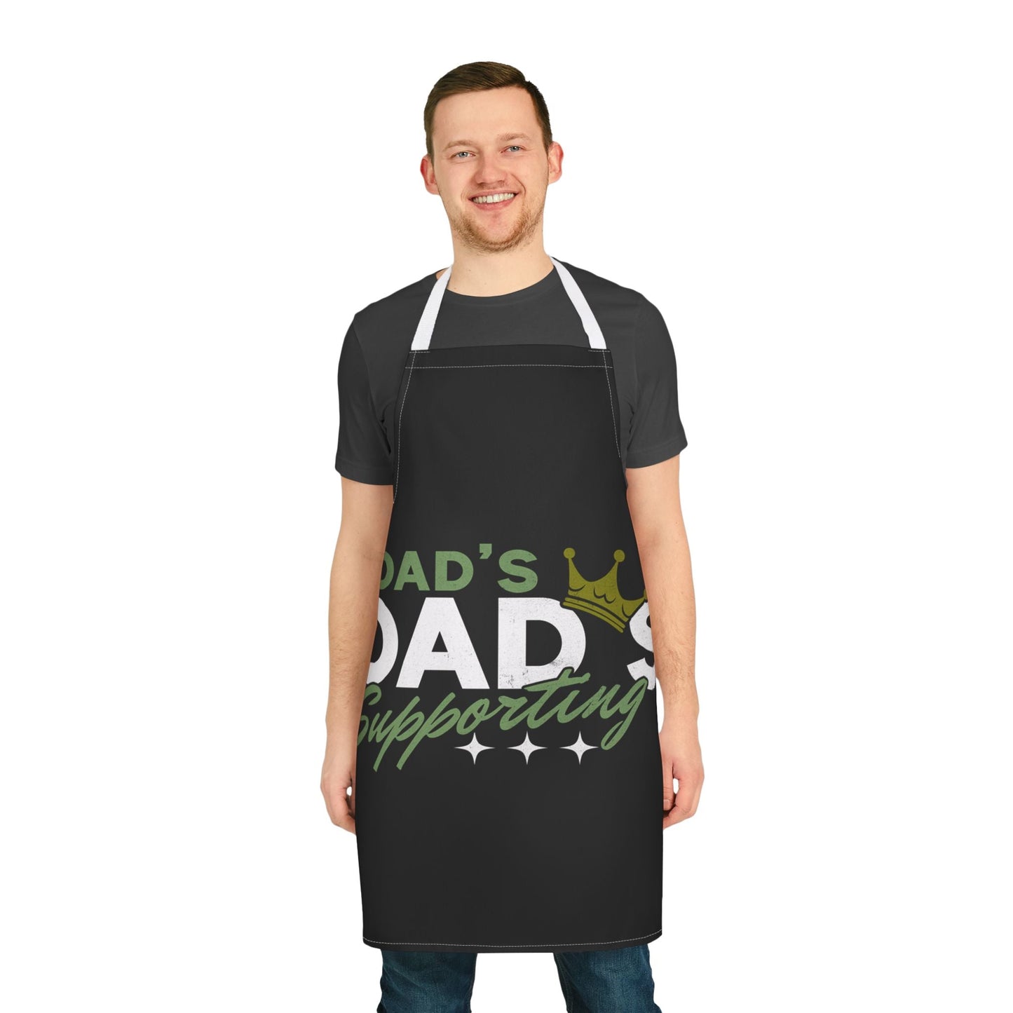 Dad's Supporting Apron - Funny Cooking Gift for Father's Day, BBQs, Grilling, Kitchen Decor, Unique Dad Gift, Chef Apron Printify