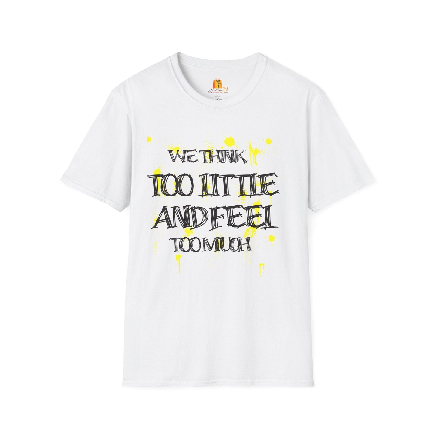 Motivational Quote Unisex T-Shirt, Inspirational Tee, Positive Message Shirt, Encouraging Top, Gender Neutral Clothing Printify