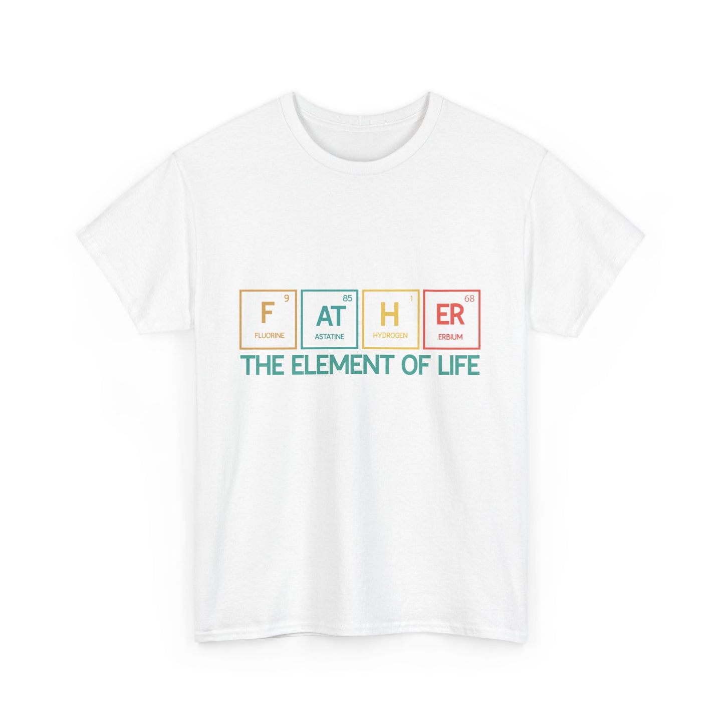 Father Element of Life Unisex Heavy Cotton Tee, Gift for Dad, Father's Day Tee, Family Gathering Shirt, Casual Wear - Nineteen 29 Kustom