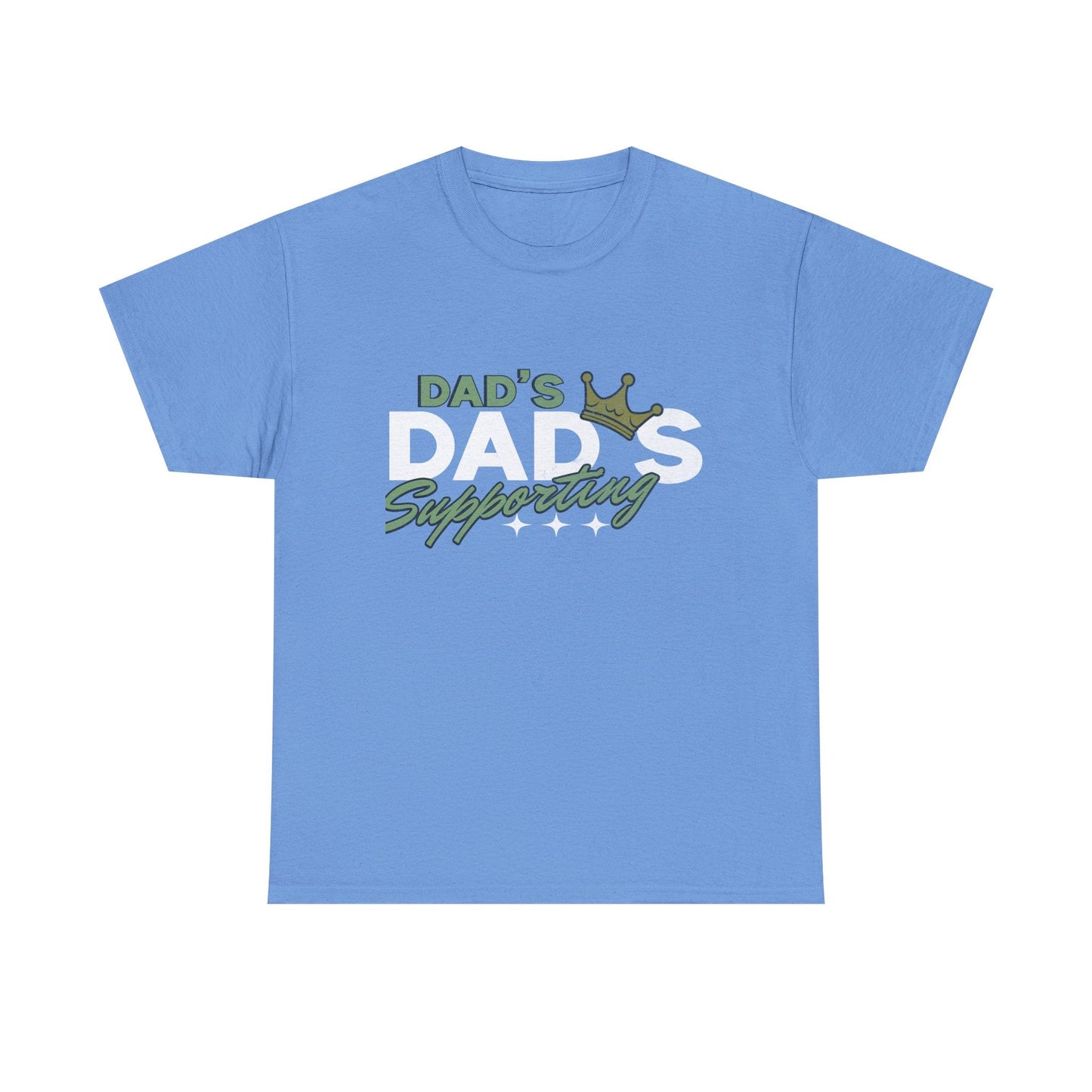 Dad's Supporting Dads T-Shirt - Perfect Gift for Fathers Day, Birthdays, Family Events, Casual Wear, Fun Gift Idea, Unisex Tee, Heavy Cotton Printify