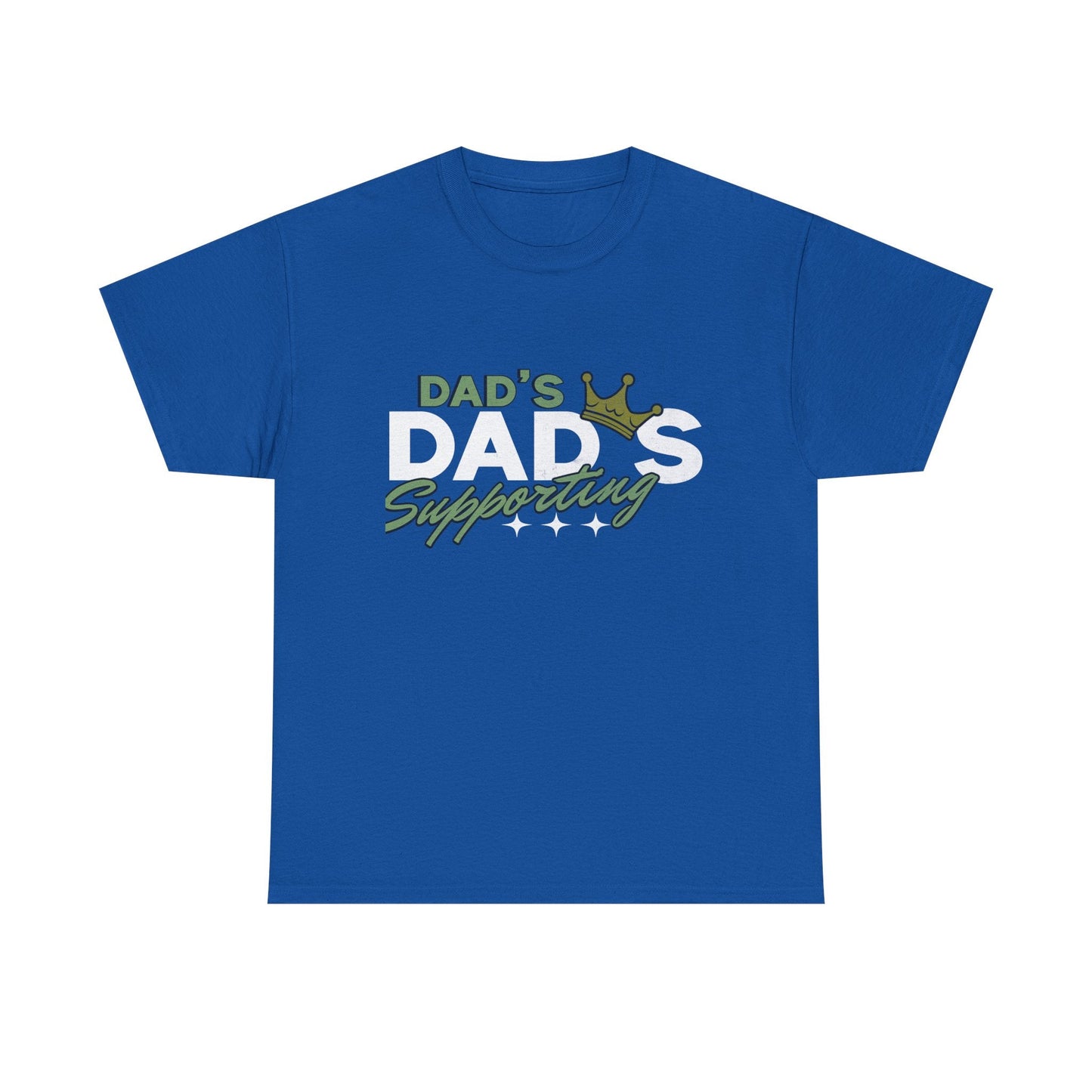 Dad's Supporting Dads T-Shirt - Perfect Gift for Fathers Day, Birthdays, Family Events, Casual Wear, Fun Gift Idea, Unisex Tee, Heavy Cotton Printify