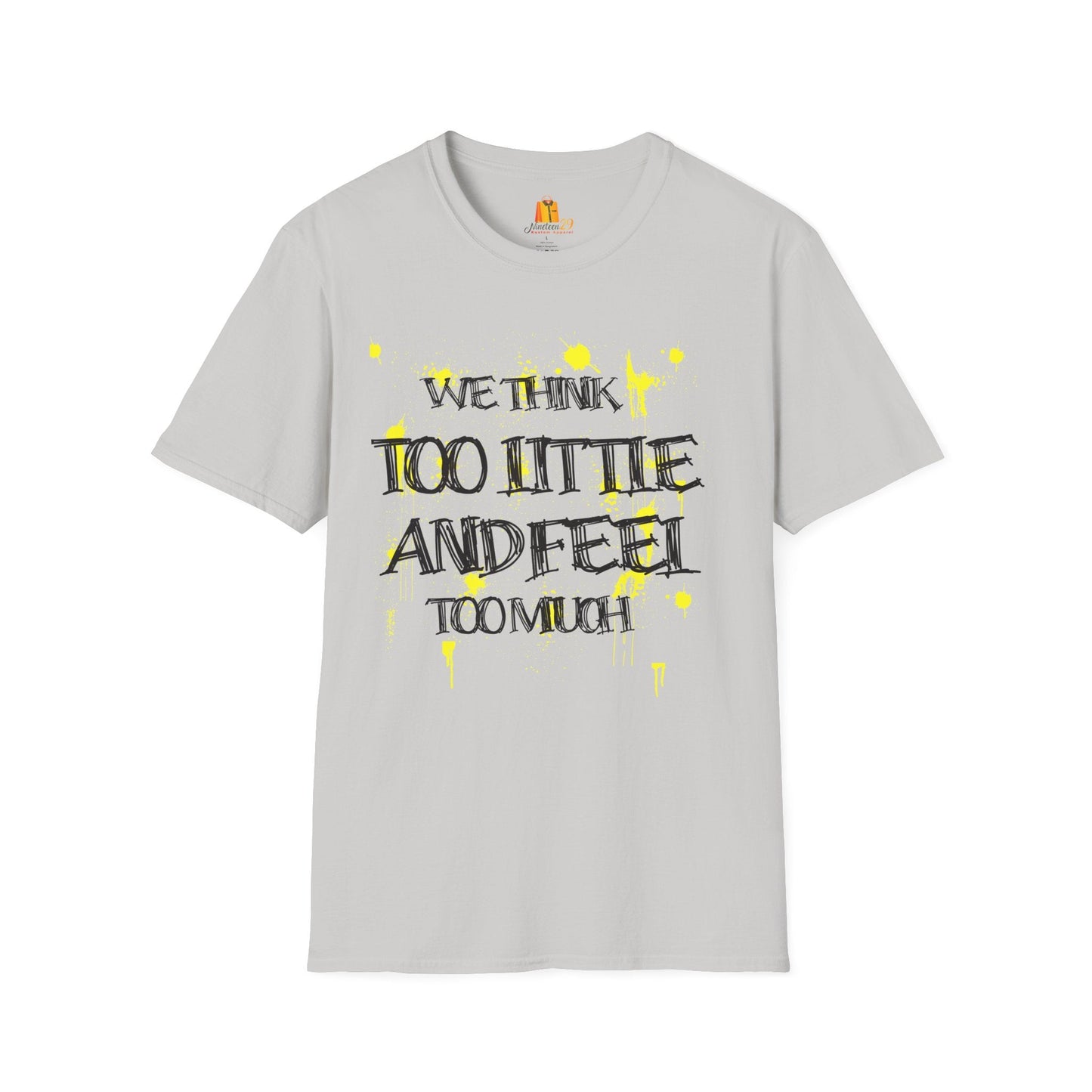 Motivational Quote Unisex T-Shirt, Inspirational Tee, Positive Message Shirt, Encouraging Top, Gender Neutral Clothing Printify