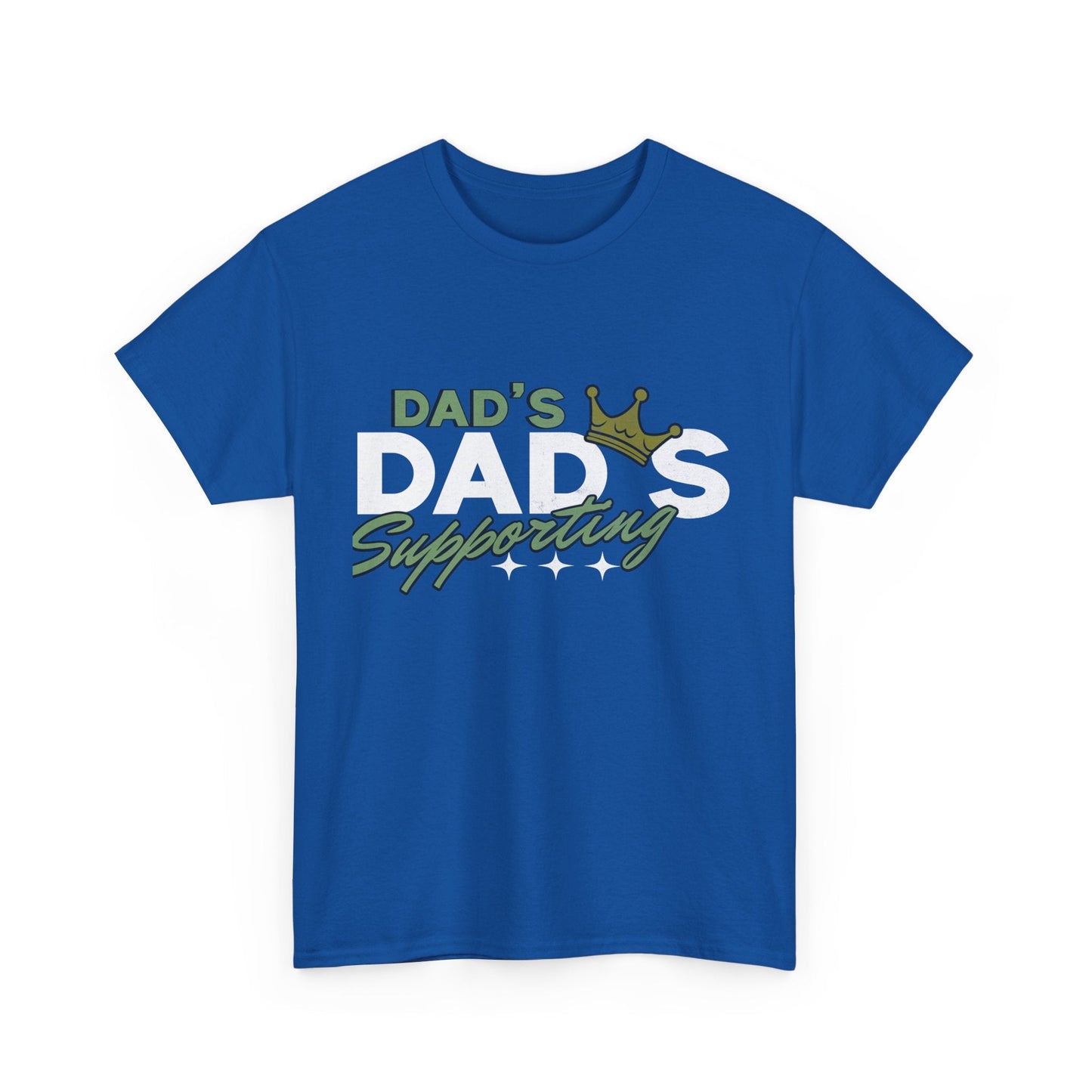 Dad's Supporting Dads T-Shirt - Perfect Gift for Fathers Day, Birthdays, Family Events, Casual Wear, Fun Gift Idea, Unisex Tee, Heavy Cotton Printify