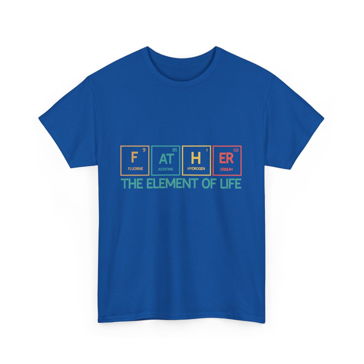 Father Element of Life Unisex Heavy Cotton Tee, Gift for Dad, Father's Day Tee, Family Gathering Shirt, Casual Wear - Nineteen 29 Kustom