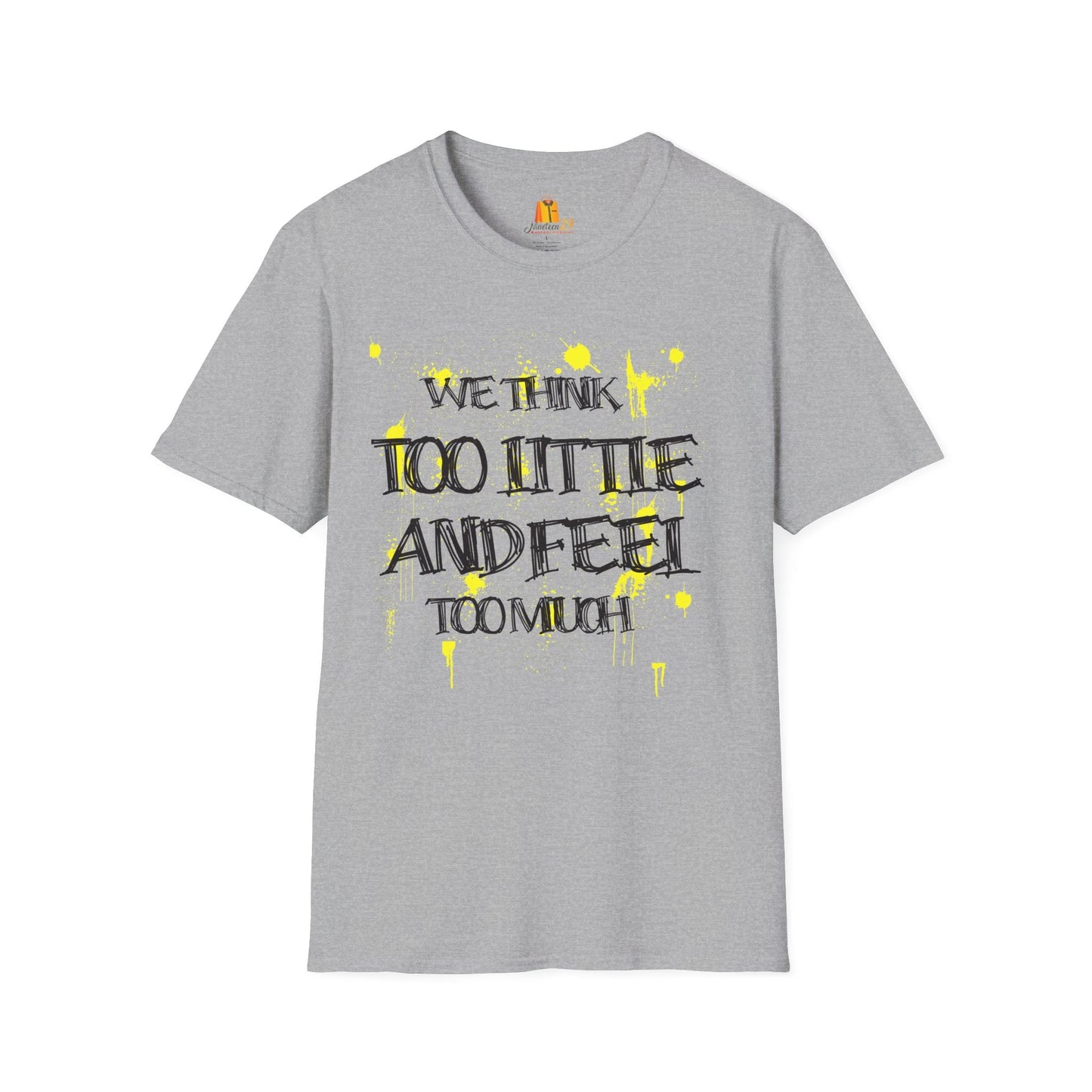 Motivational Quote Unisex T-Shirt, Inspirational Tee, Positive Message Shirt, Encouraging Top, Gender Neutral Clothing Printify