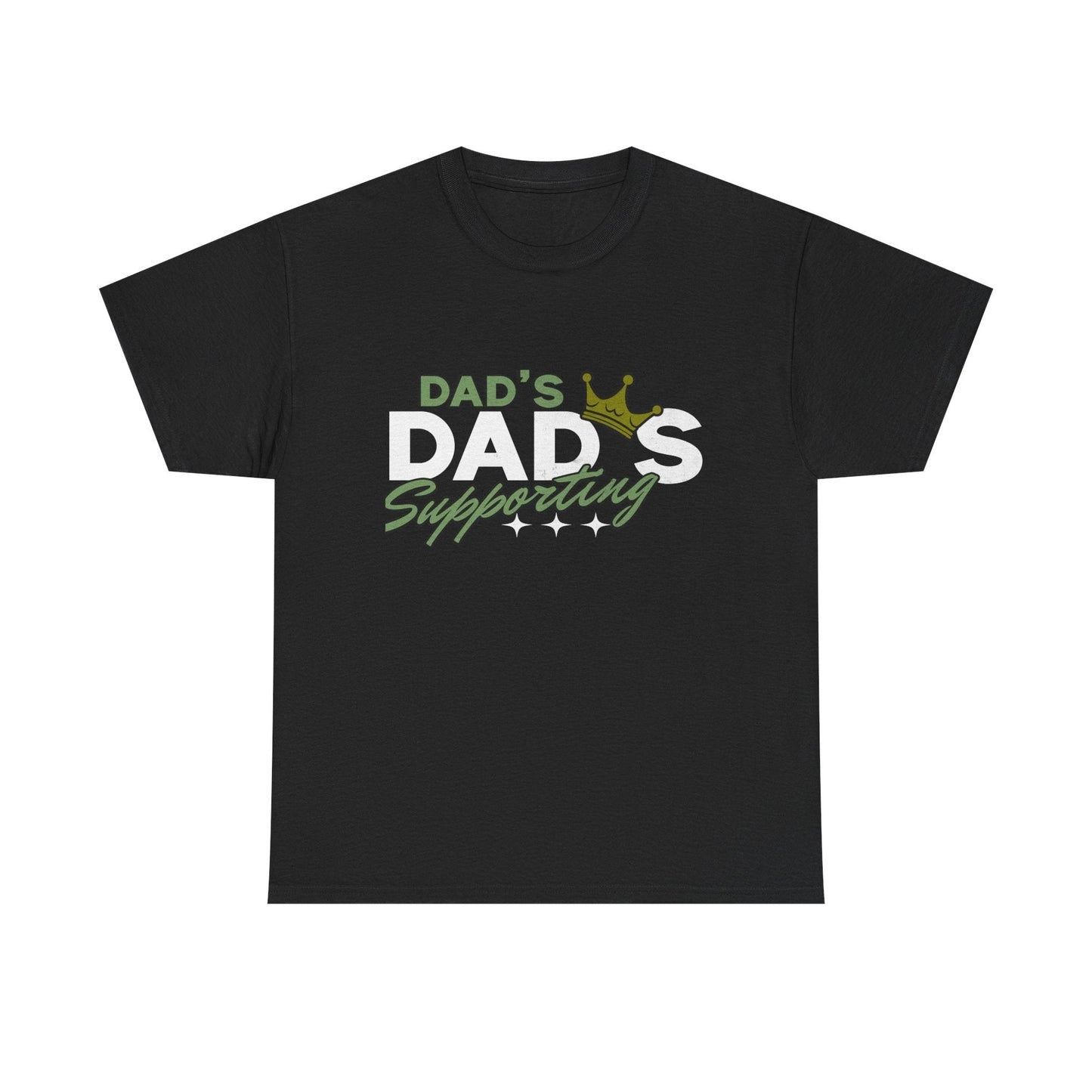 Dad's Supporting Dads T-Shirt - Perfect Gift for Fathers Day, Birthdays, Family Events, Casual Wear, Fun Gift Idea, Unisex Tee, Heavy Cotton Printify