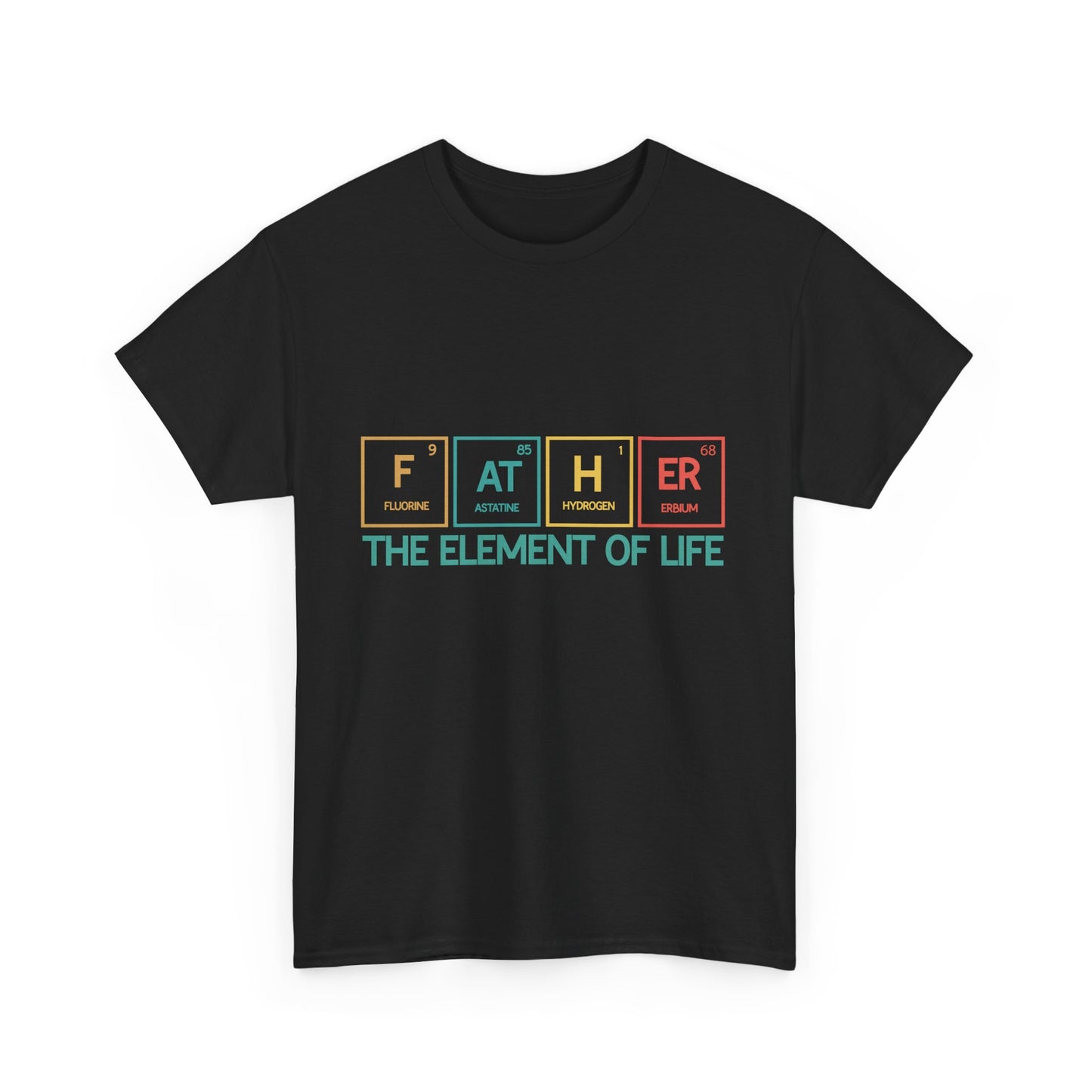 Father Element of Life Unisex Heavy Cotton Tee, Gift for Dad, Father's Day Tee, Family Gathering Shirt, Casual Wear - Nineteen 29 Kustom