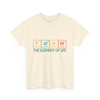 Father Element of Life Unisex Heavy Cotton Tee, Gift for Dad, Father's Day Tee, Family Gathering Shirt, Casual Wear - Nineteen 29 Kustom