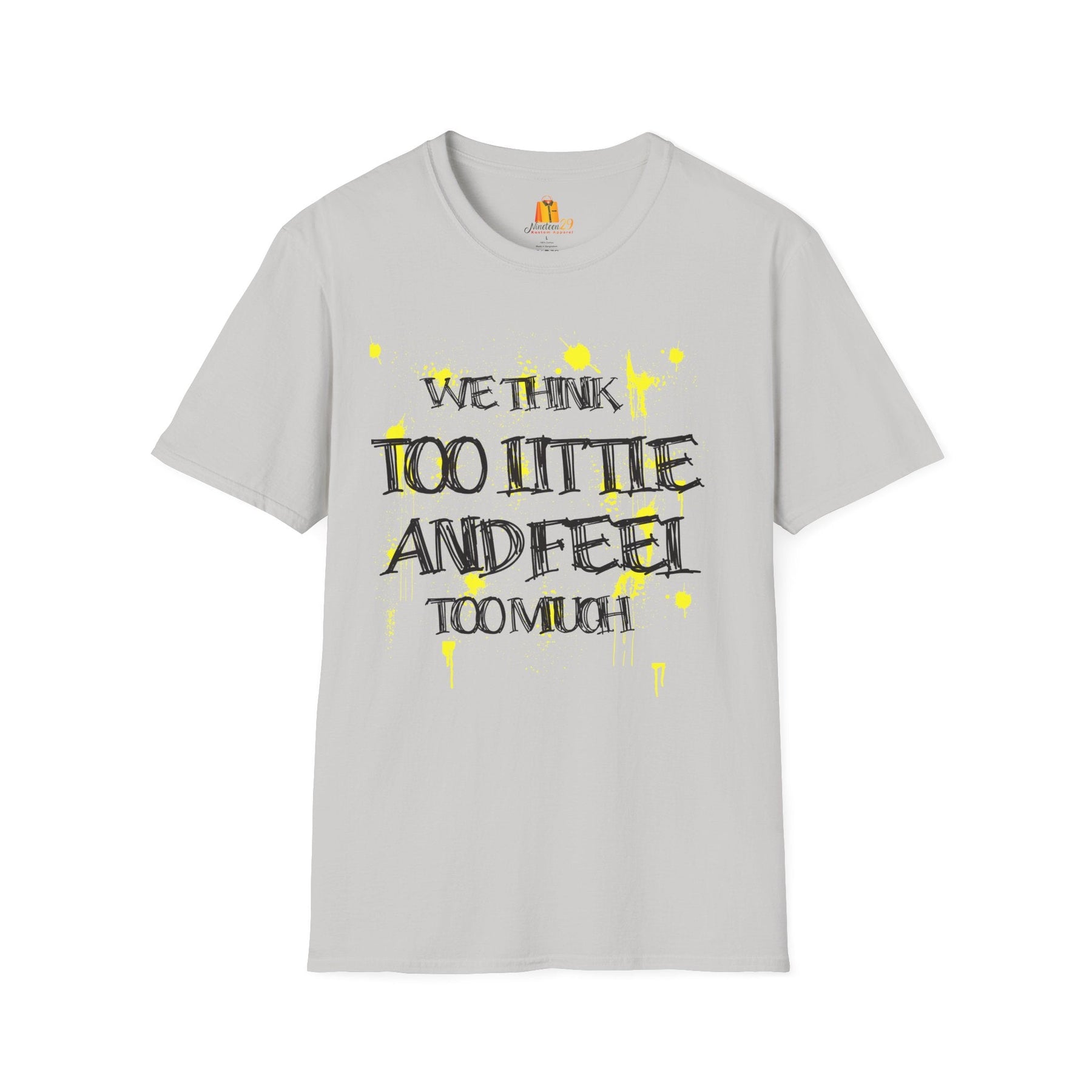 Motivational Quote Unisex T-Shirt, Inspirational Tee, Positive Message Shirt, Encouraging Top, Gender Neutral Clothing Printify