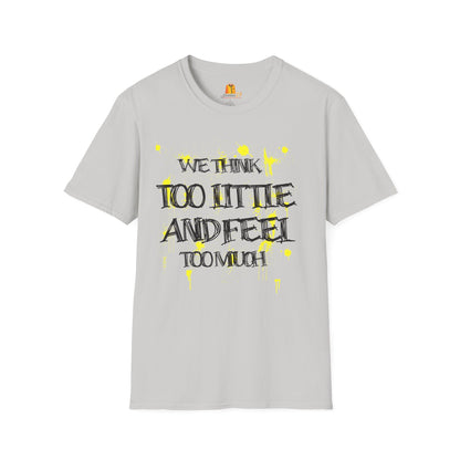 Motivational Quote Unisex T-Shirt, Inspirational Tee, Positive Message Shirt, Encouraging Top, Gender Neutral Clothing Printify