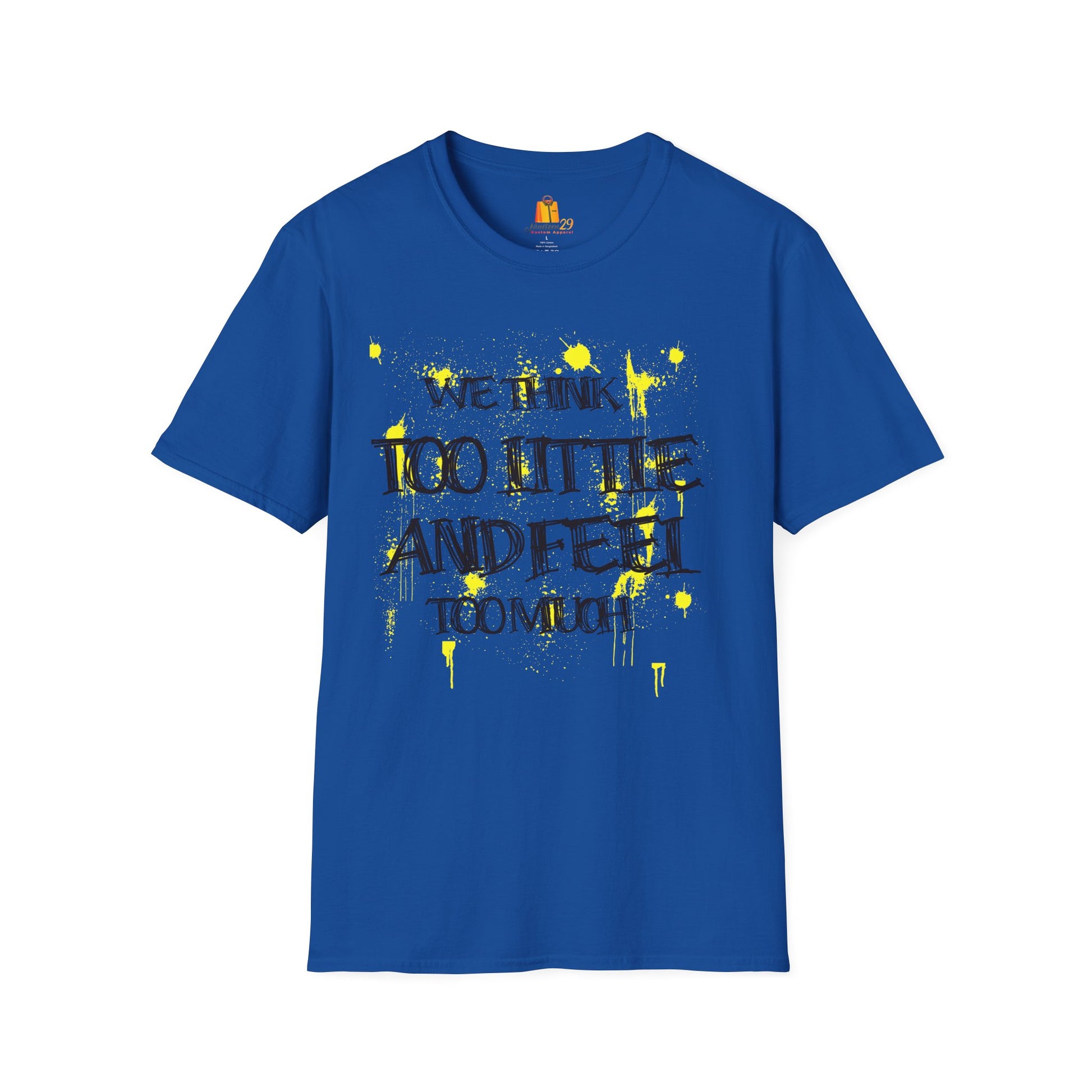 Motivational Quote Unisex T-Shirt, Inspirational Tee, Positive Message Shirt, Encouraging Top, Gender Neutral Clothing - Nineteen 29 Kustom