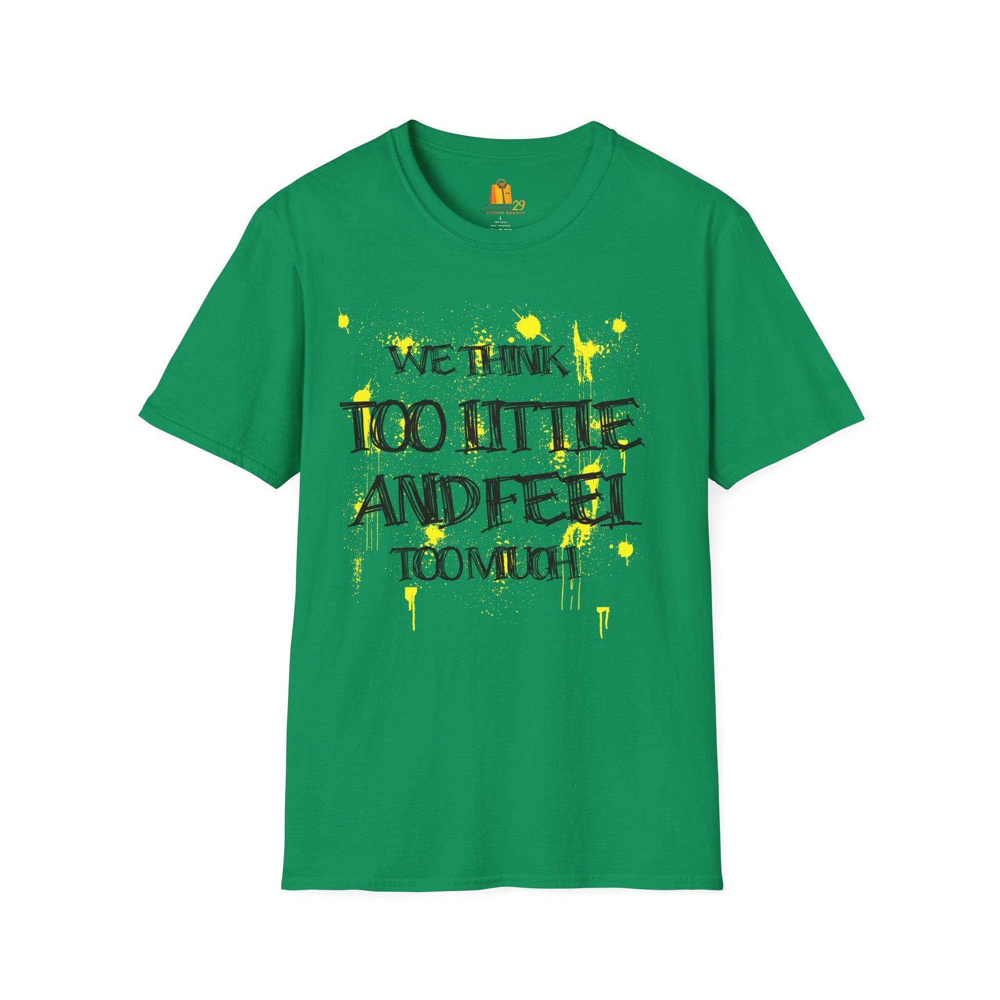 Motivational Quote Unisex T-Shirt, Inspirational Tee, Positive Message Shirt, Encouraging Top, Gender Neutral Clothing - Nineteen 29 Kustom