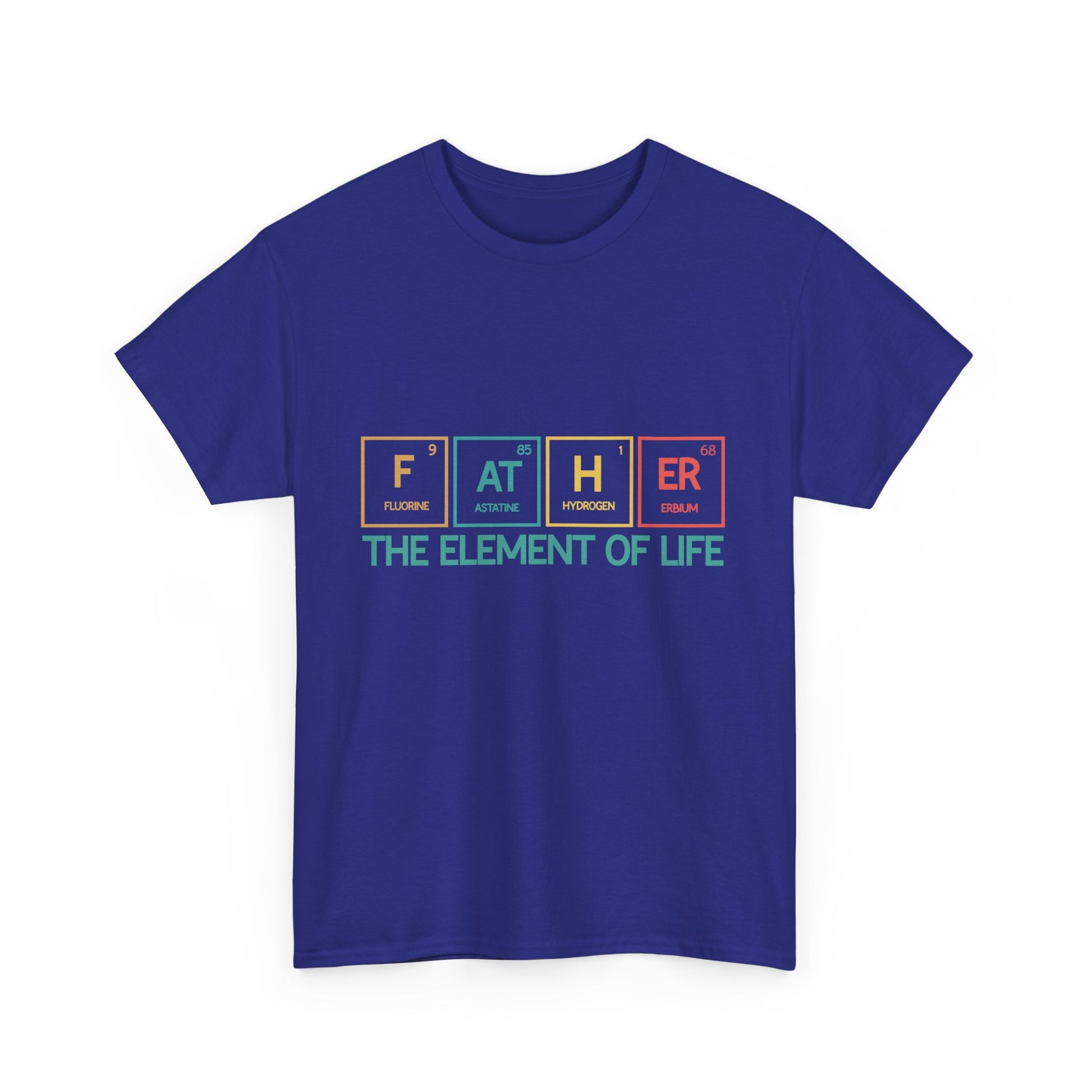 Father Element of Life Unisex Heavy Cotton Tee, Gift for Dad, Father's Day Tee, Family Gathering Shirt, Casual Wear - Nineteen 29 Kustom