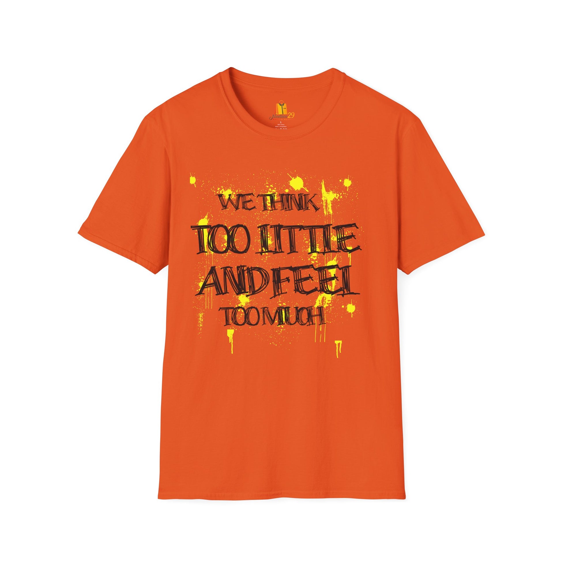 Motivational Quote Unisex T-Shirt, Inspirational Tee, Positive Message Shirt, Encouraging Top, Gender Neutral Clothing - Nineteen 29 Kustom