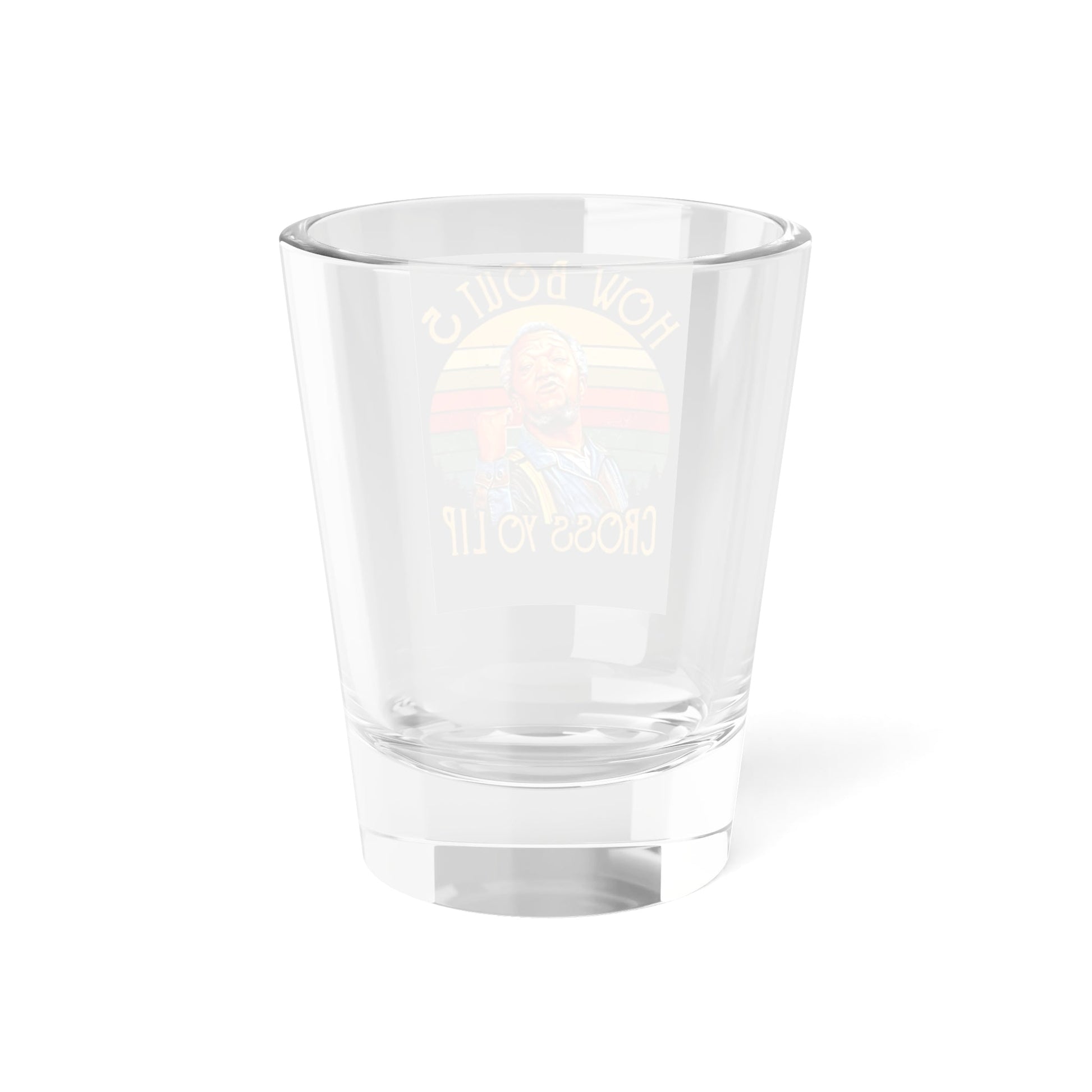 Shot Glass, 1.5oz Printify